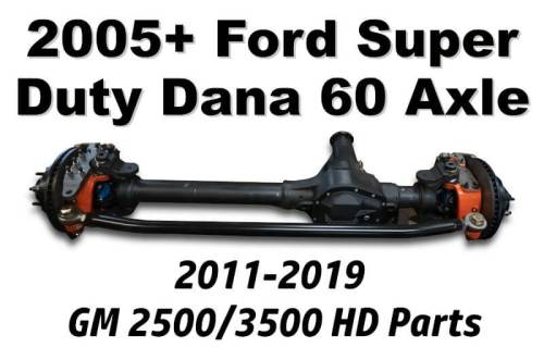 GM 2500/3500 (11-19) - 2005+ Ford Super Duty Dana 60 Axle - 2011-2019 GM 2500/3500 HD Parts